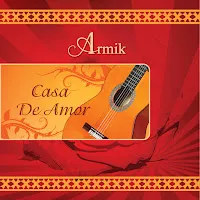 Armik — Casa De Amor — обложка